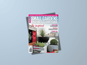 Backyard and Garden Design Ideas Magazine cover, Edition 5 (2015), featuring Paal Grants Docklands Rooftop Residence – a high-rise entertainers garden.